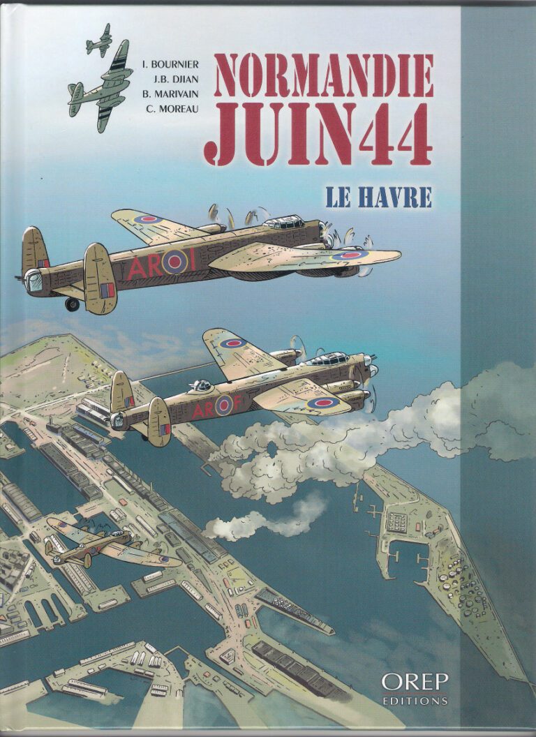 Couverture BD Normandie juin 44 - T09 - Le Havre