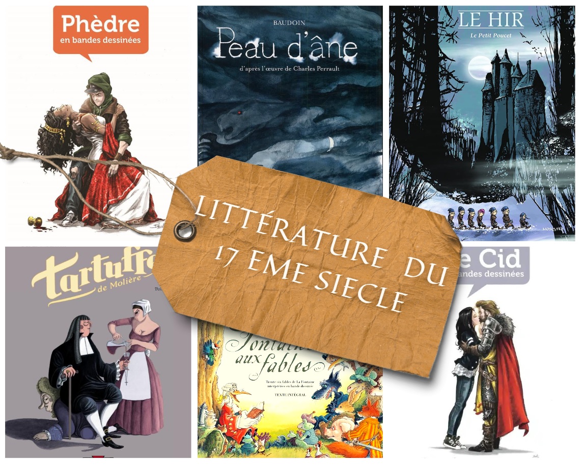 Littérature du 17ème siècle en BD Plus de 40 BD