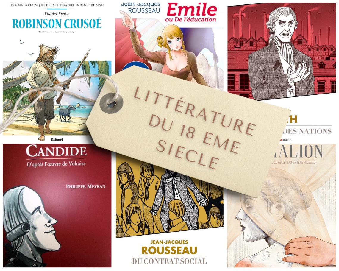 Littérature du 18ème siècle en BD Histoire, Géographie, Sciences