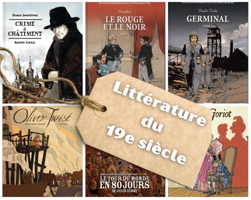 Littérature du 19ème siècle en BD - Plus de 180 bandes dessinées