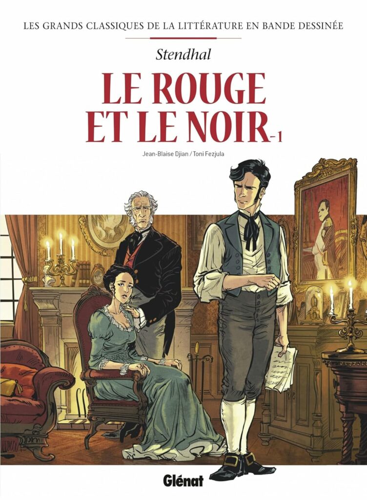 Le Rouge et le Noir - Tome 1