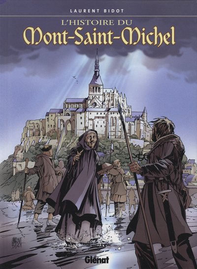 L’histoire du Mont-Saint-Michel