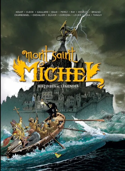 Mont Saint Michel – Histoires et légendes – Tome 1