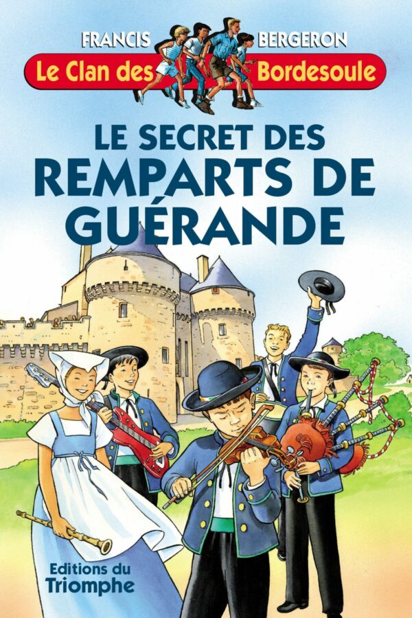 Le secret des remparts de Guérande