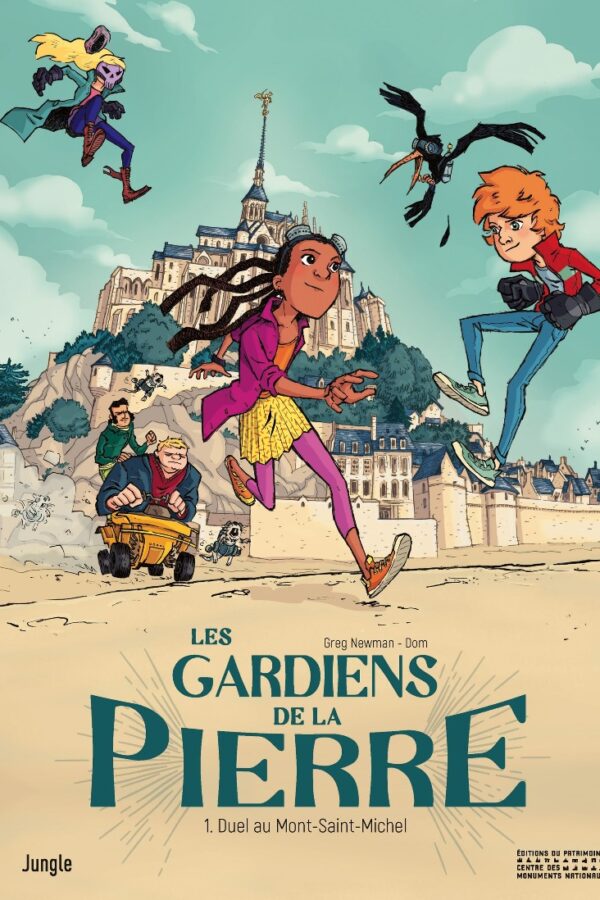 Les gardiens de la pierre – Tome 1 – Duel au mont Saint-Michel