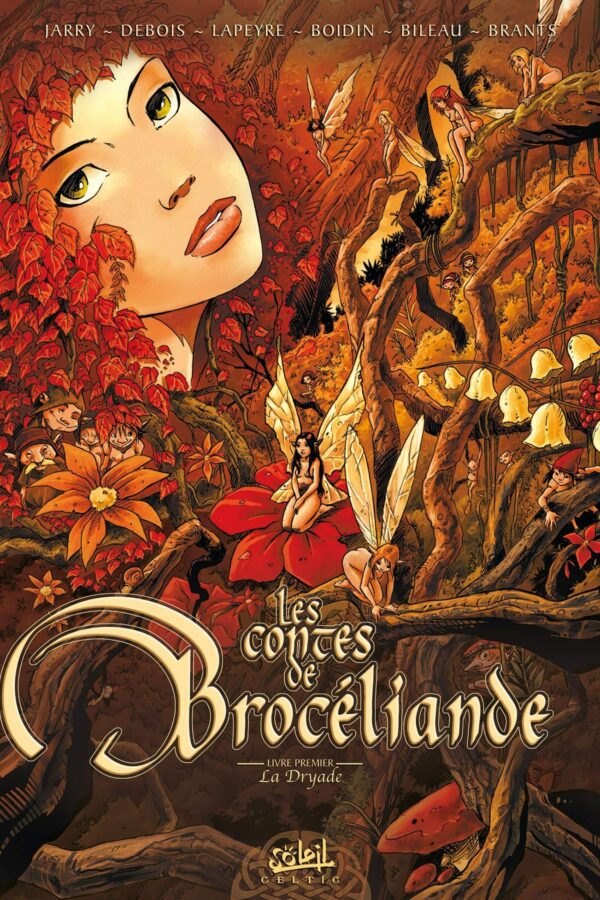 Les Contes de Brocéliande – Tome 1 – La Dryade