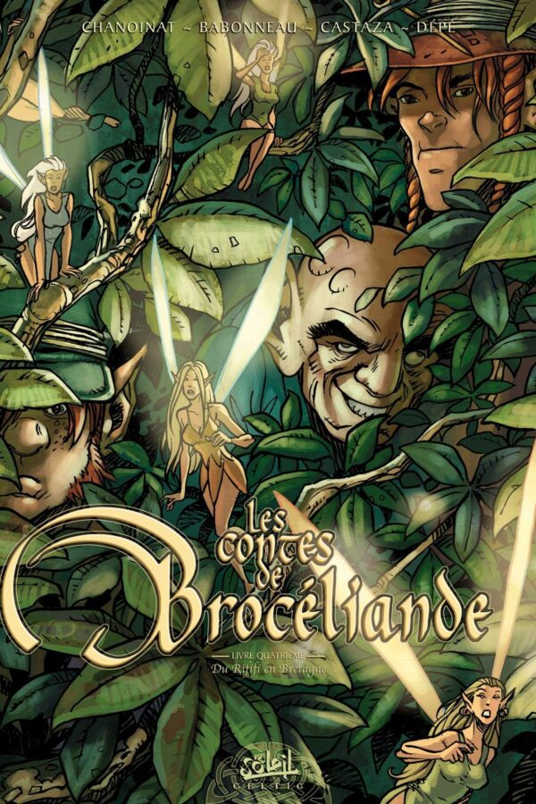 Les Contes De Brocéliande – Tome 4 – Du rififi en Bretagne