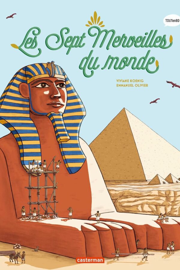 L’Histoire du monde en BD – Les Sept Merveilles du monde