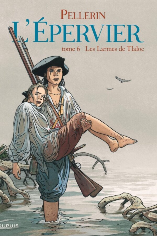 L’épervier Tome 6 : Les Larmes de Tlaloc
