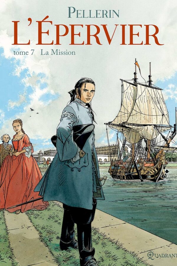 L’épervier Tome 7 : La Mission
