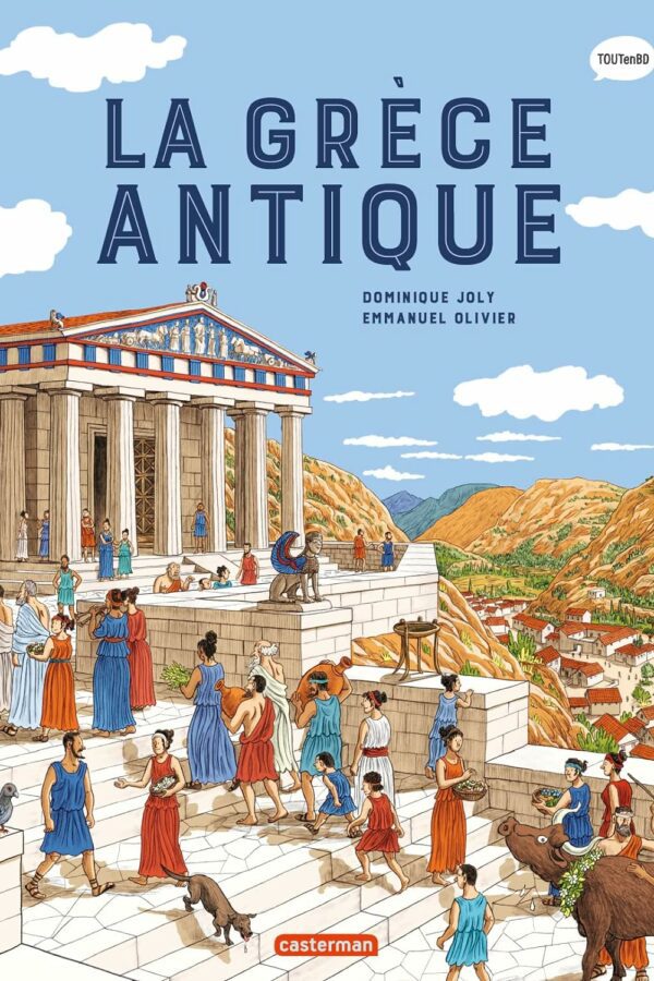L’Histoire du monde en BD – La Grèce antique