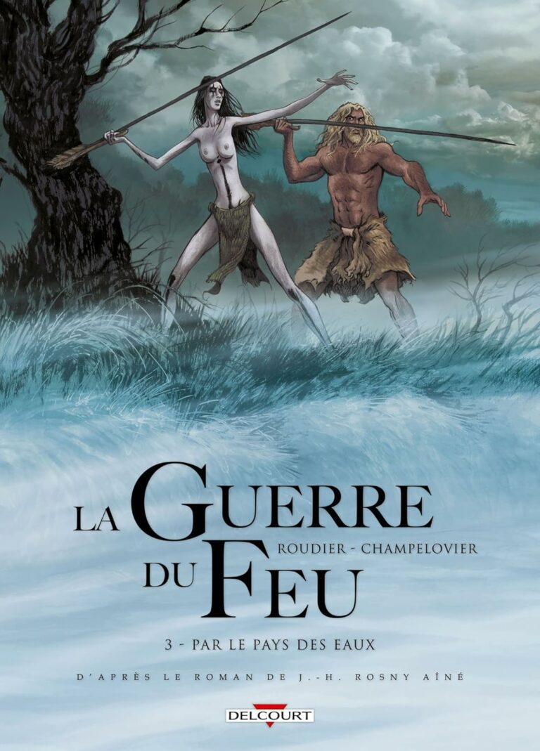 Couverture BD La Guerre du feu - Tome 3
