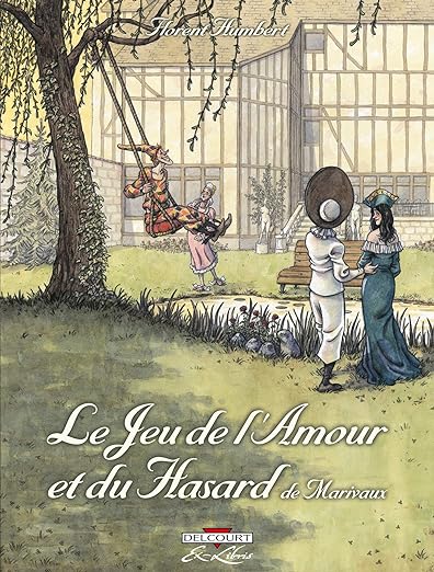 Le jeu de l’amour et du hasard, de Marivaux