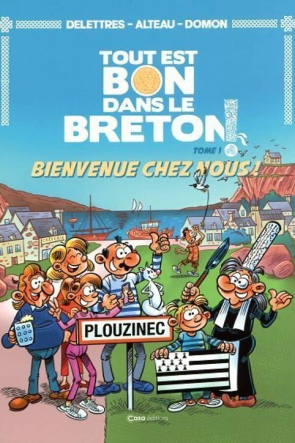 Tout est bon dans le breton – Bienvenue chez nous