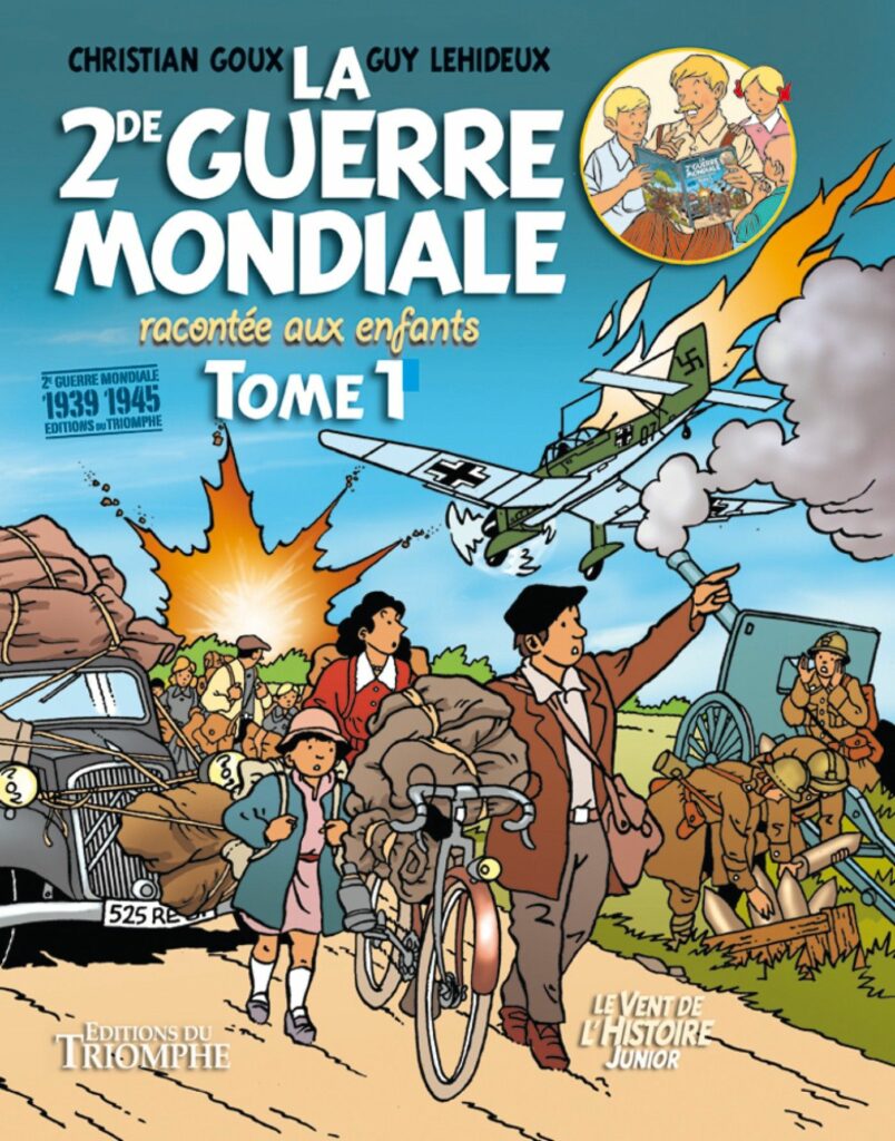 couverture bd La Seconde Guerre mondiale racontée aux enfants - Tome 1