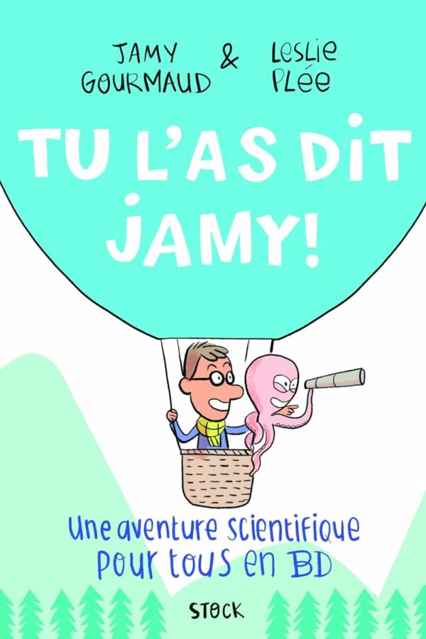 Tu l’as dit Jamy