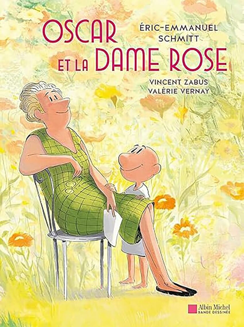 Oscar Et La Dame En Rose Oscar et la Dame Rose - Le roman d'Éric-Emmanuel Schmitt en BD