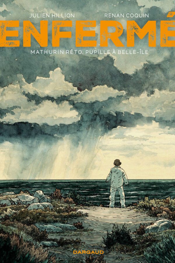 Enfermé – Mathurin Reto, pupille à Belle-Île