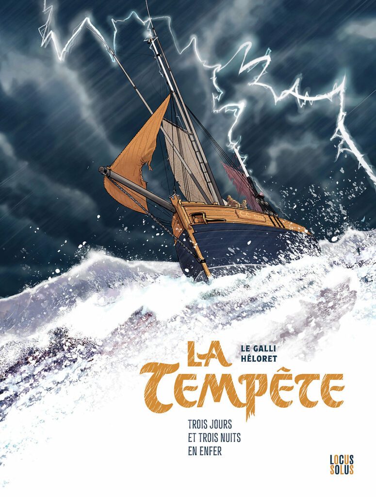 La Tempête - 3 jours et 3 nuits en enfer