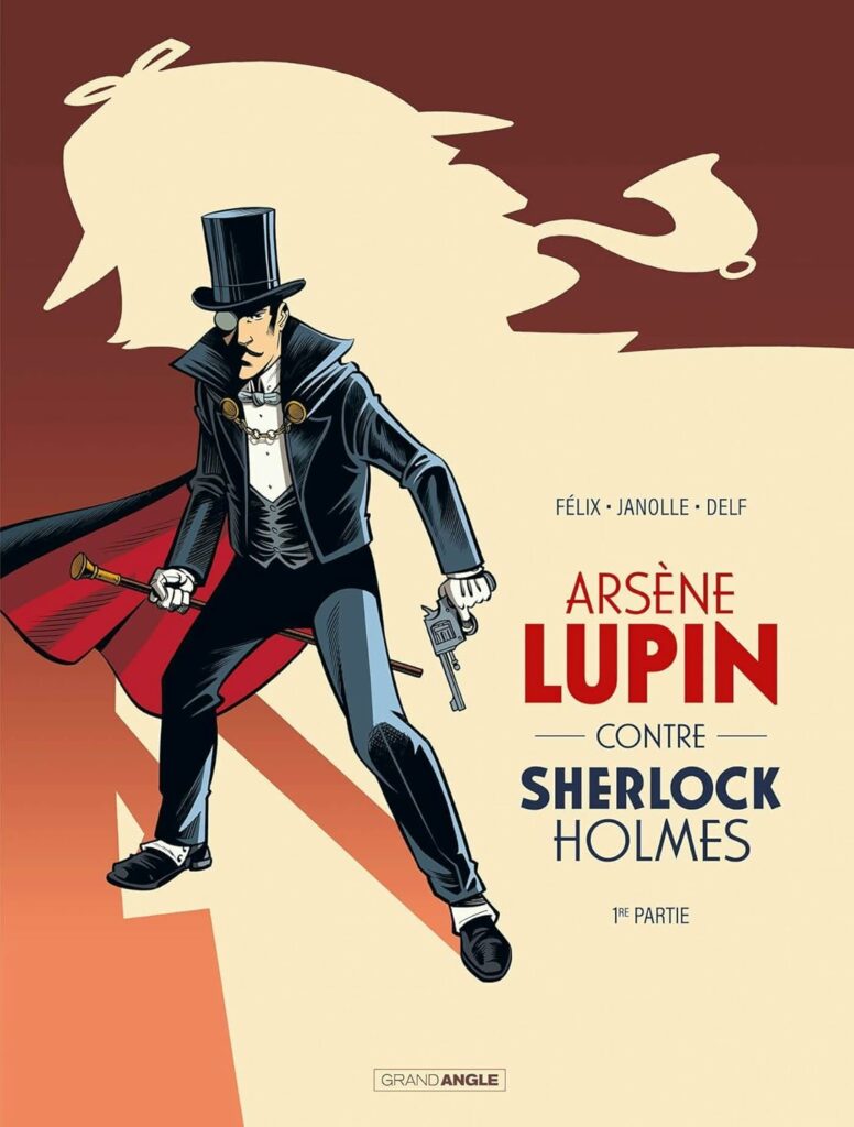 couverture bd Arsène Lupin contre Sherlock Holmes - 1ère Partie