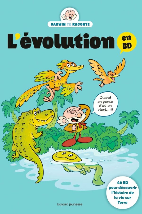 L’évolution en BD – L’histoire de la vie sur Terre