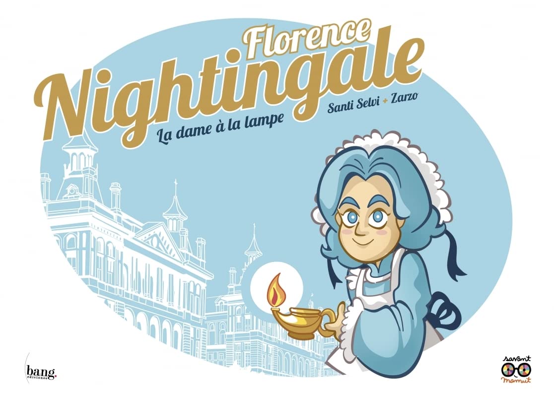Florence Nightingale : La dame à la lampe