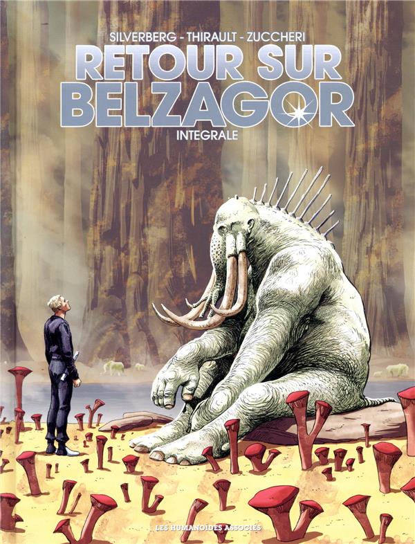 Retour sur Belzagor – Intégrale