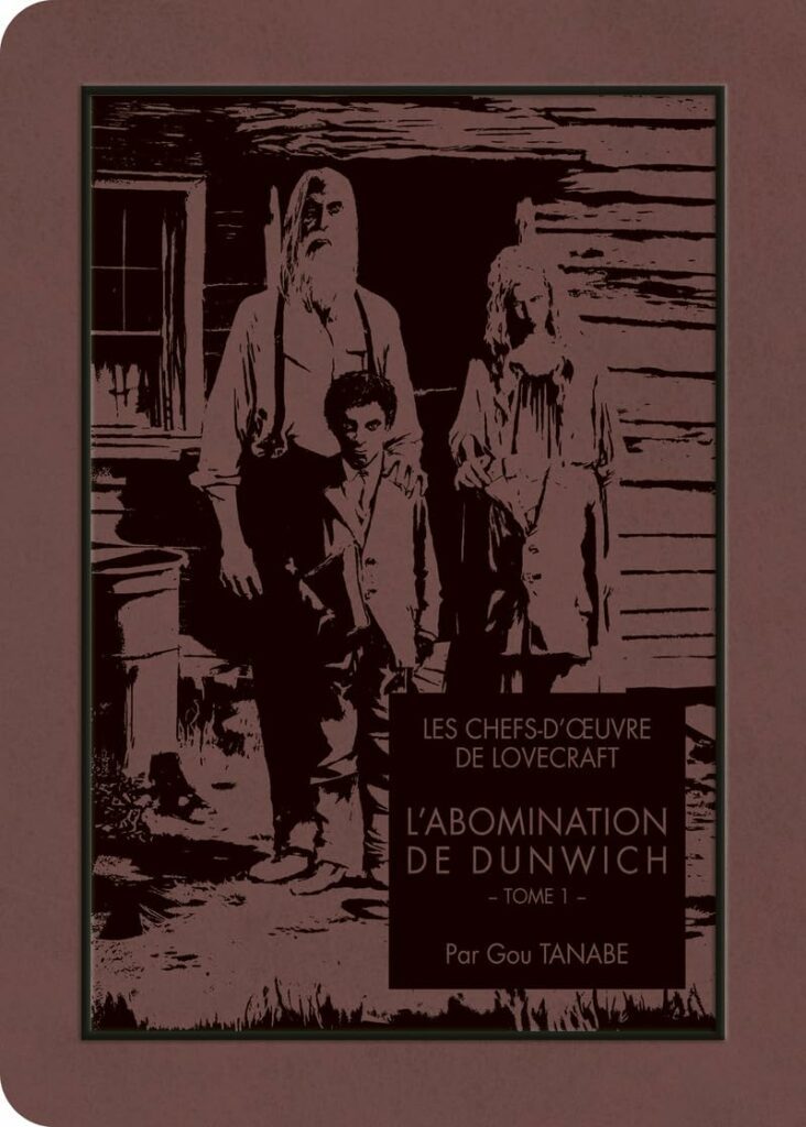 Les chefs d'œuvre de Lovecraft - L'Abomination de Dunwich - T01