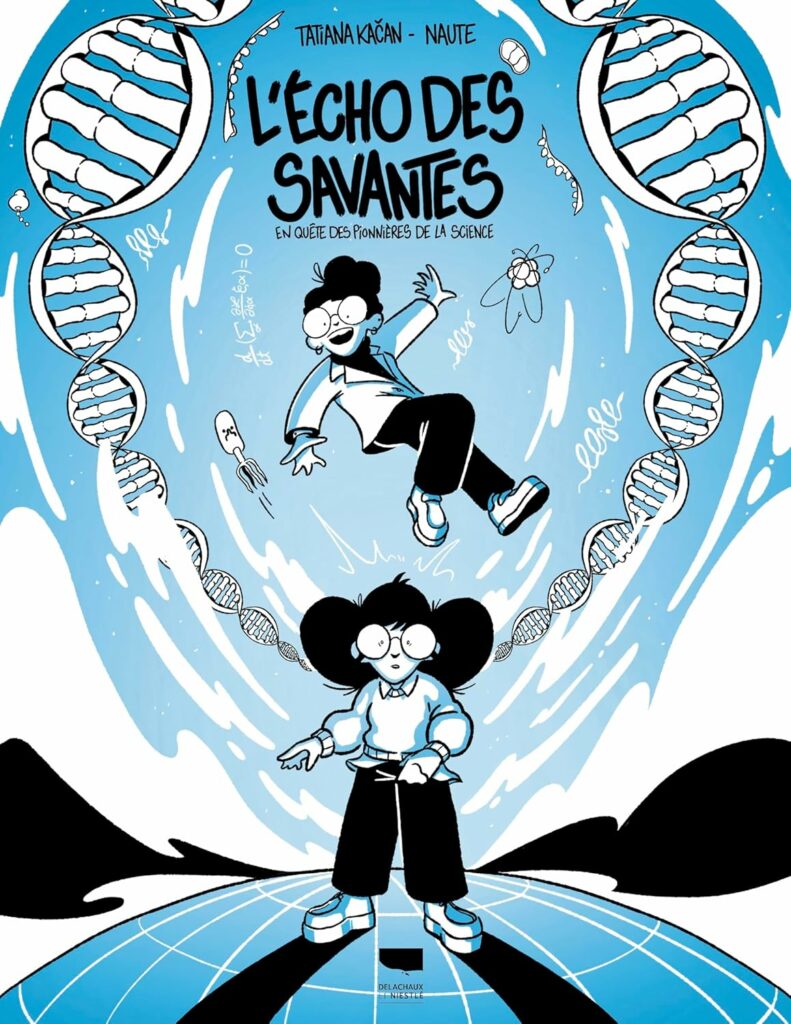 L'Echo des savantes - En quête des pionnières de la science