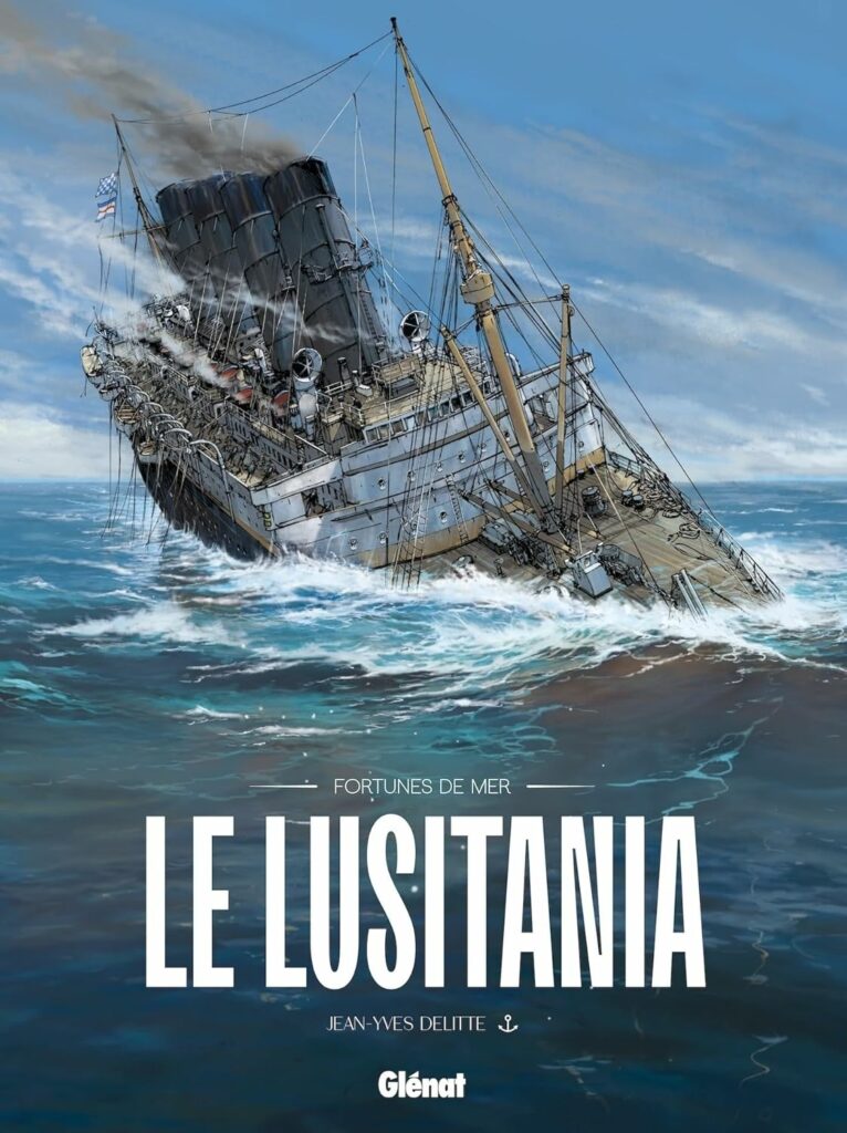Fortunes de Mer - 2 - Lusitania