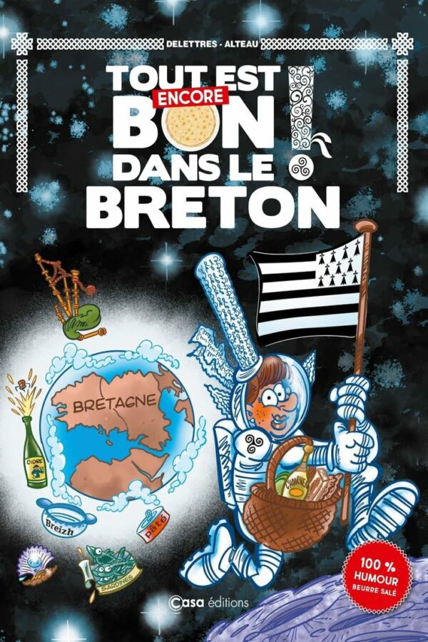 Tout est bon dans le breton – 4 – Tout est encore bon dans le breton