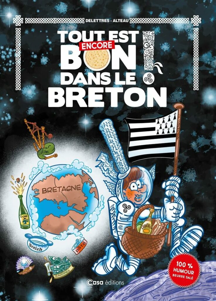 Tout est bon dans le breton - 4 - Tout est encore bon dans le breton