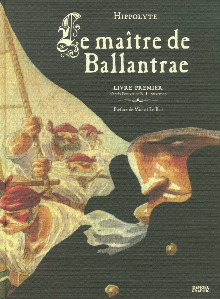 Le Maître de Ballantraë - Livre Premier