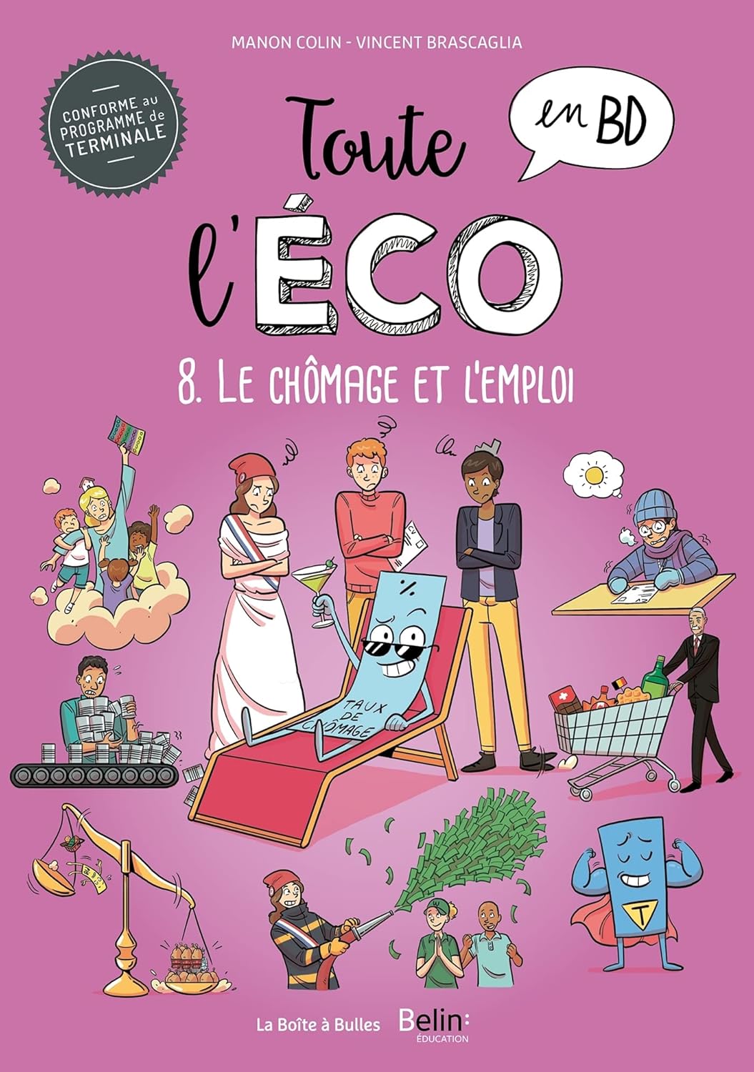 couvertreu bd Toute l'éco en BD - Tome 8 - Le chômage et l'emploi
