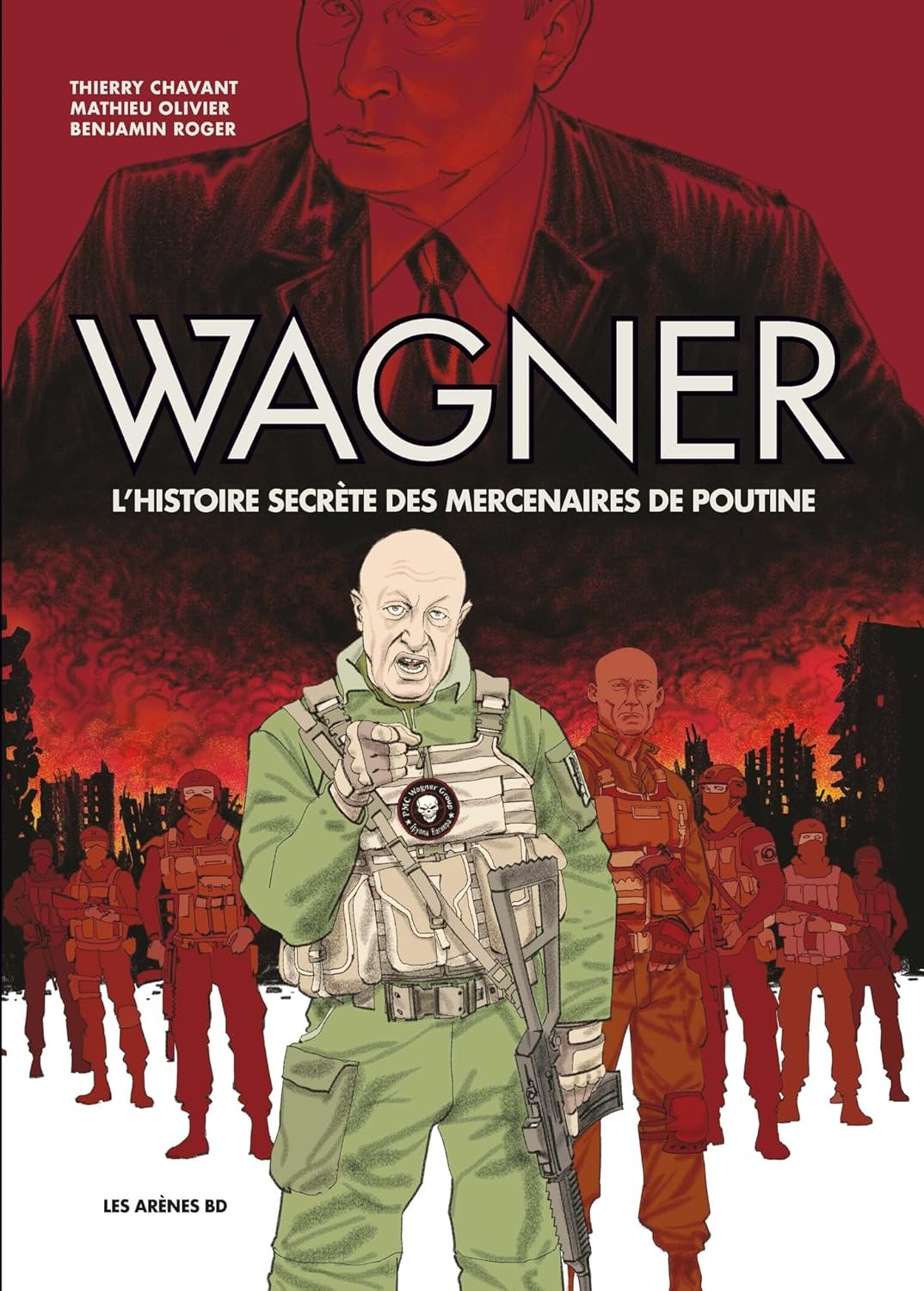 couverture bd Wagner - L'histoire secrète des mercenaires de Poutine