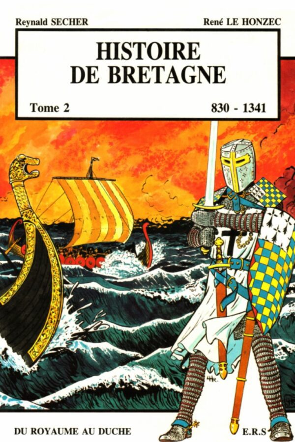 Histoire de la Bretagne – 2 – 830 – 1341