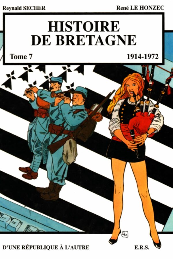 Histoire de la Bretagne – 7 – 1914 – 1972