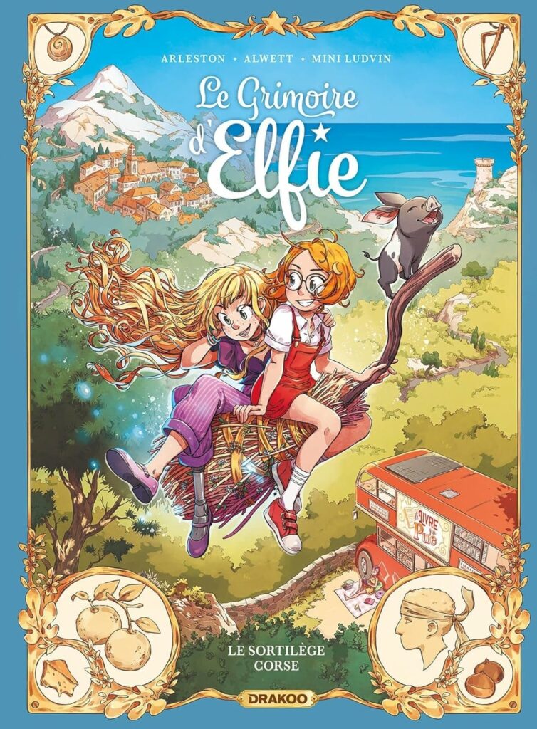 Le Grimoire D'Elfie - Le sortilège corse