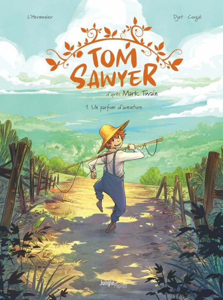 Tom Sawyer - 1 - Un parfum d'aventure