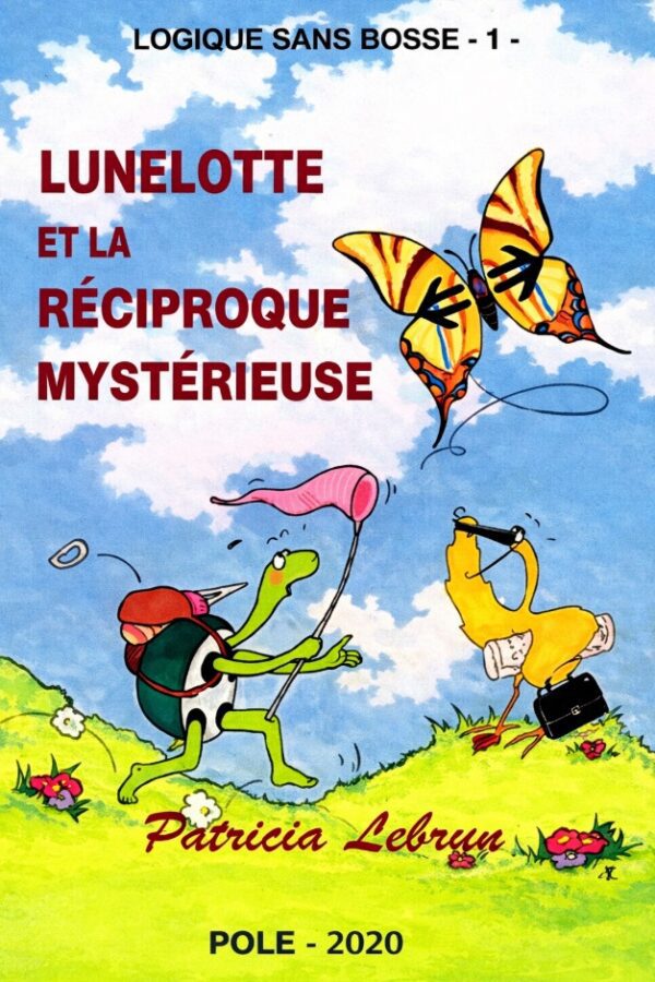 Lunelotte et la réciproque mystérieuse