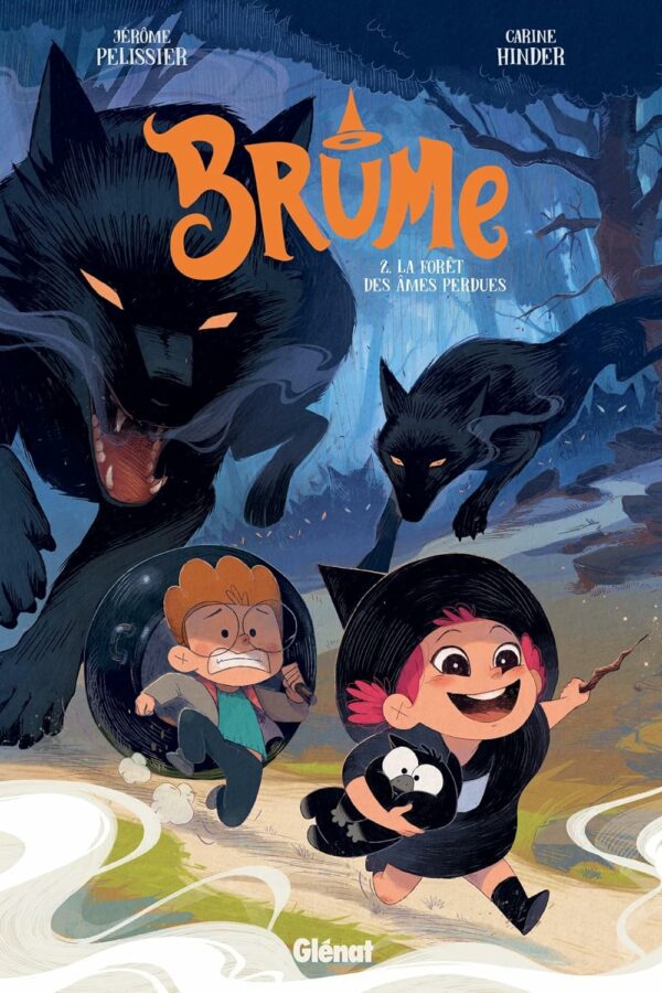 Brume – Tome 02 – La Forêt des âmes perdues