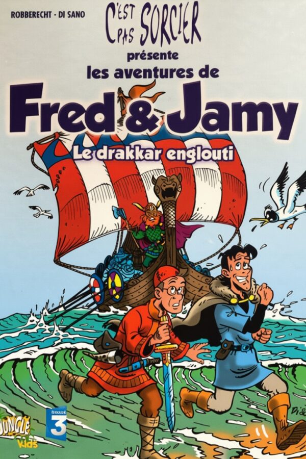 Les Aventures de Fred & Jamy – Le drakkar englouti