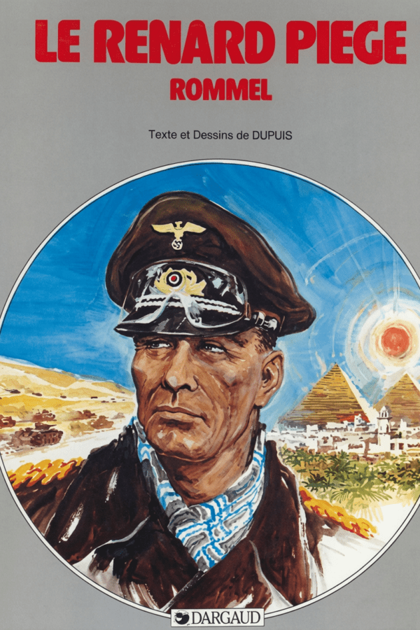 Le Renard piégé – Rommel 