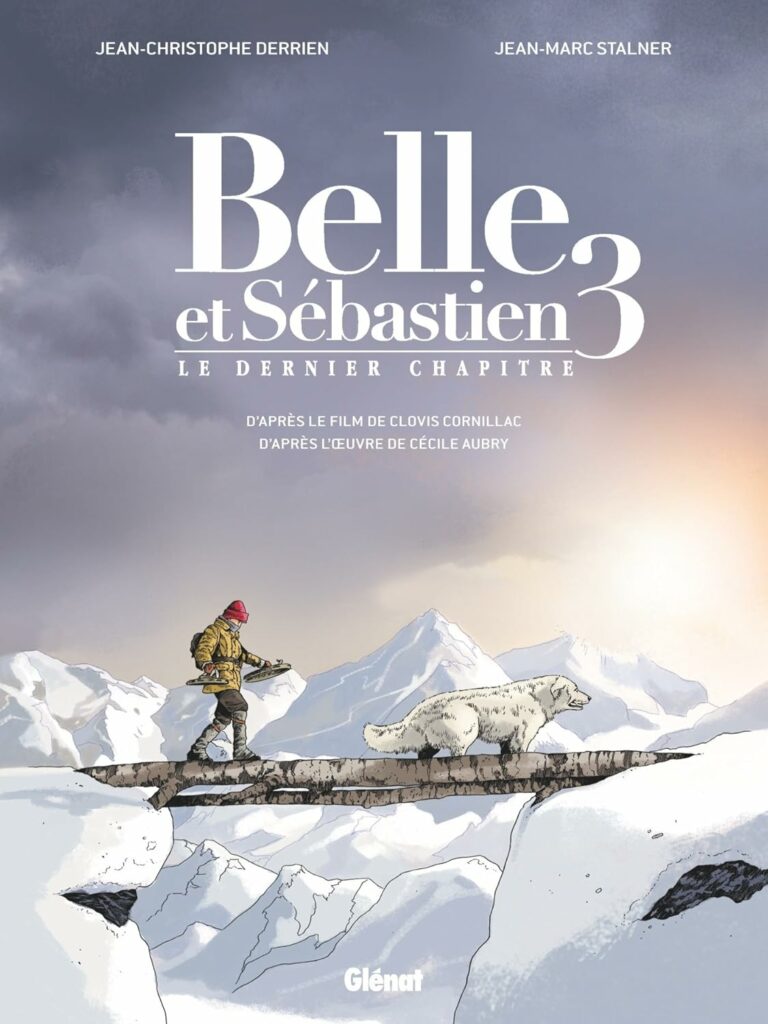 Belle et Sébastien -  Le Dernier Chapitre