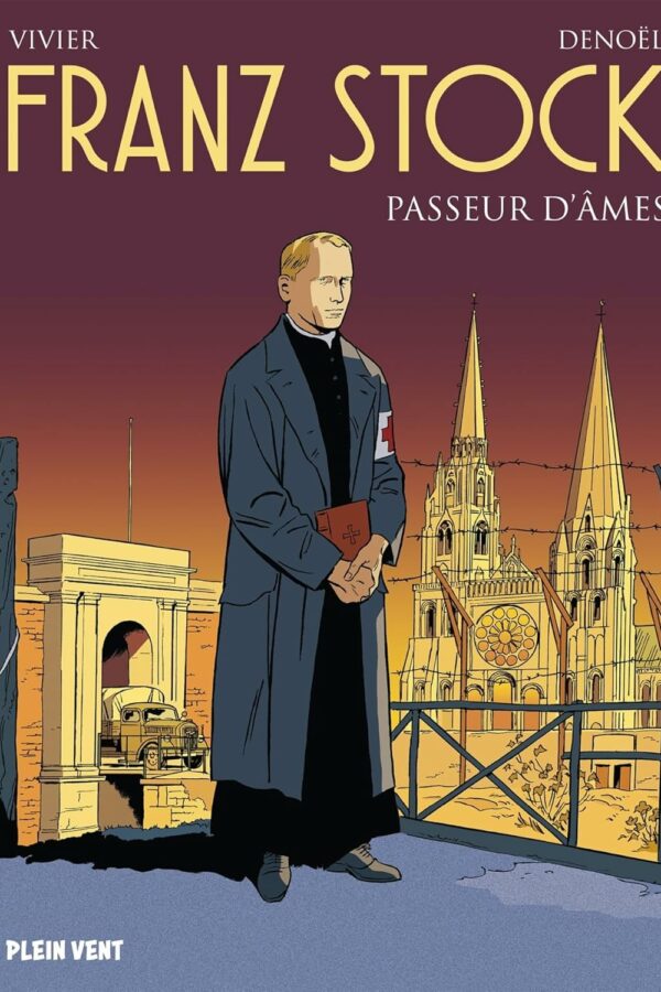 Franz Stock – Passeur d’âme