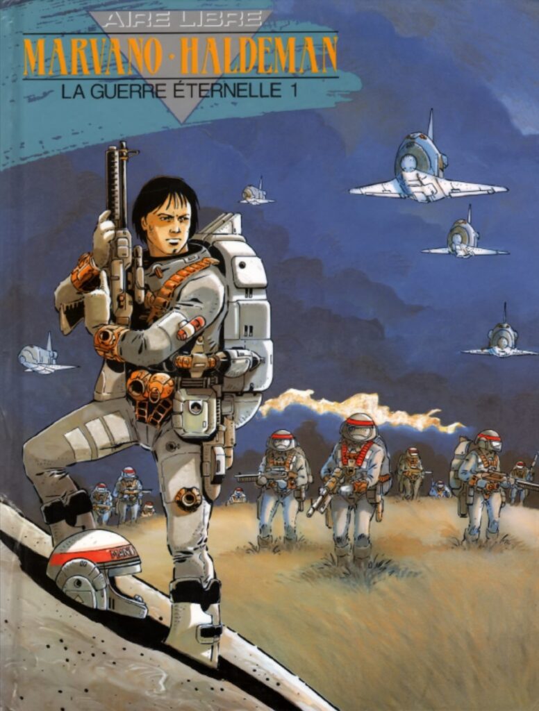 La Guerre éternelle - Tome 1 - Lieutenant Mandella 2010/2020