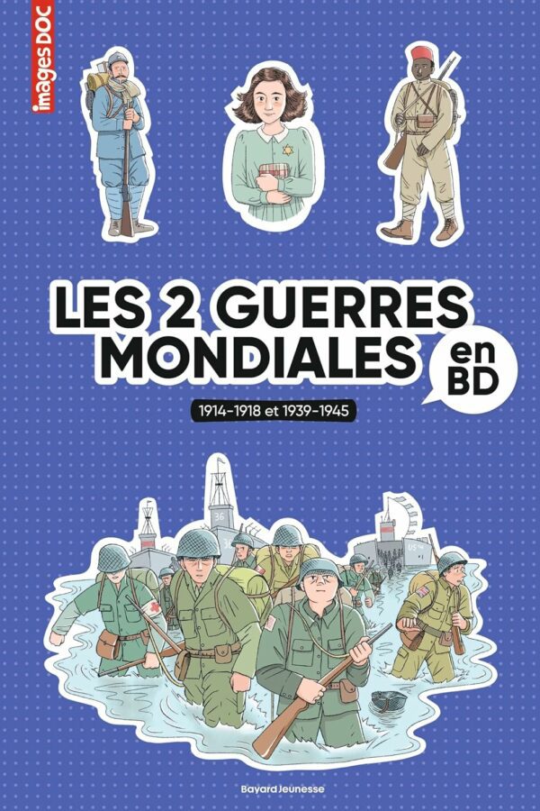Les 2 guerres mondiales en BD – 1914-1918 et 1939-1945
