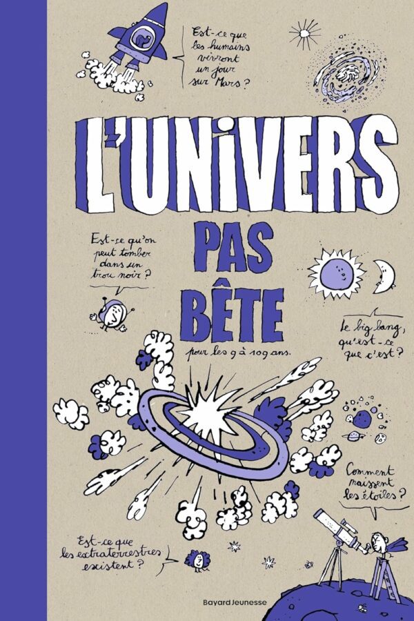 L&rsquo;univers pas bête