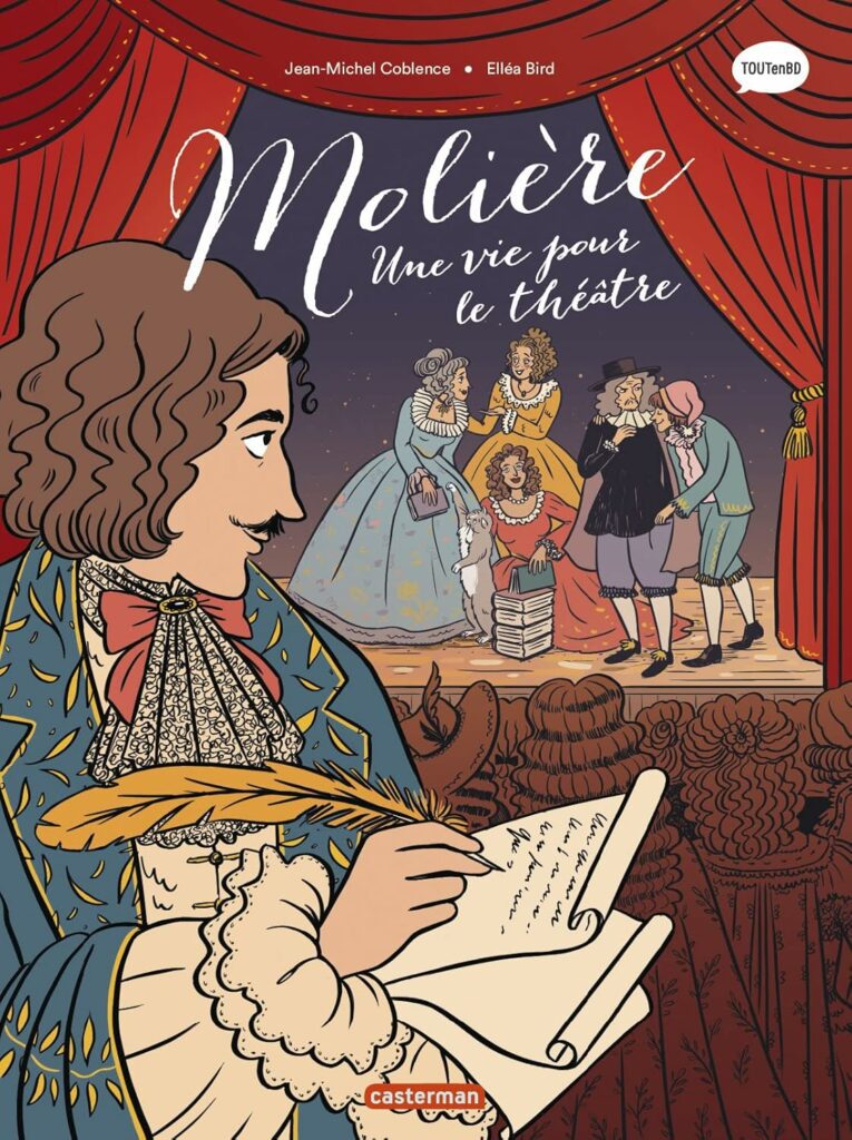 Molière - Une vie pour le théâtre