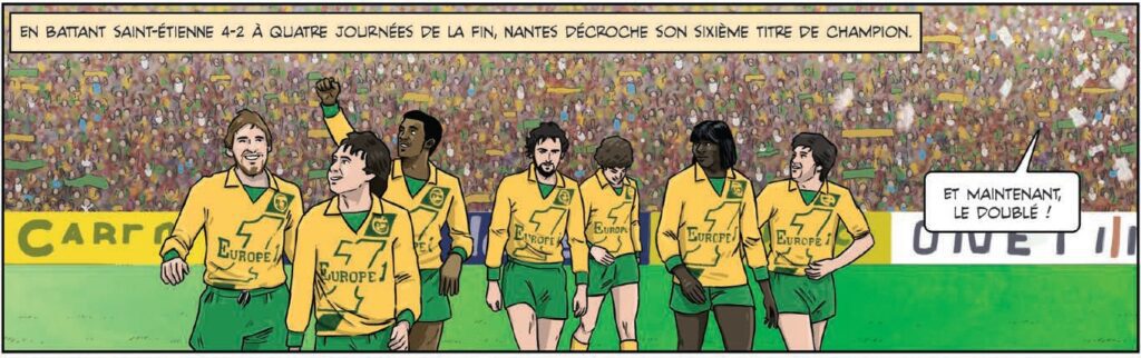 extrait bd La grande Histoire du FC Nantes - Le jeu à la Nantaise